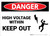 Danger: Enclosure Must Not Be Entered Contains High Voltage - Wall Sign