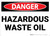 Danger: Hazardous Waste Oil - Wall Sign