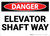 Danger: Elevator Shaft Way Warning - Wall Sign