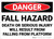 Danger: Fall Hazard Result In Death Injury - Wall Sign