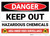 Danger: Keep Out Hazardous Chemicals Video Surveillance - Wall Sign