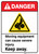 Danger: Moving Equipment Can Cause Severe Injury Keep Away ANSI - Wall Sign