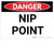 Danger: Nip Point Warning - Wall Sign