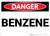 Danger: Benzene - Wall Sign