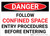 Danger: Confined Space Follow Entry Procedures - Wall Sign