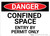 Danger: Confined Space Sign Entry By Permit Only - Wall Sign
