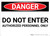 Danger: Do Not Enter Authorized Personnel Only - Wall Sign