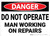 Danger: Hazard Do Not Operate Man Working On Repairs - Wall Sign
