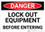 Danger: Lock Out Equipment - Wall Sign