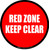 Red Zone Keep Clear Floor Sign