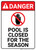Danger: Pool Closed Season - Wall Sign