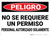 Danger: Spanish Non Permit Confined Space - Wall Sign