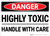 Danger: Toxic Handle With Care - Wall Sign