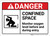 Danger: Confined Space Monitor Oxygen Level ANSI - Wall Sign