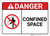 Danger: Confined Space With Icon ANSI - Wall Sign
