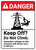 Danger: Hazardous Voltage Keep Off Do Not Climb ANSI - Wall Sign