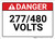 Danger: 277/480 Volts - Wall Sign