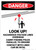 Danger: Look Up Hazardous Voltage Lines Overhead Fishing Pole With Icon - Wall Sign