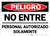 Danger: Authorized Personnel Only Do Not Enter Landscape - Wall Sign