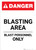 Blasting Area Blast Personnel Only - Portrait Wall Sign