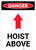 Hoist Above Sign With Arrow - Portrait Wall Sign
