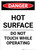 Hot Surface Do Not Touch - Portrait Wall Sign