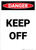 Keep Off - Portrait Wall Sign
