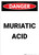 Muriatic Acid - Portrait Wall Sign