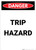 Trip Hazard - Portrait Wall Sign