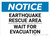 Notice: Earthquake Rescue Area - Wait For Evacuation Landscape