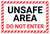 Unsafe Area Do Not Enter with Hazard Border Landscape - Wall Sign