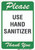 Please Use Hand Sanitizer - Wall Sign