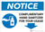 Notice: Complimentary Hand Sanitizer For Your Usage - Down Arrow Landscape - Wall Sign