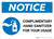 Notice: Complimentary Hand Sanitizer For Your Usage Landscape - Wall Sign
