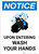 Notice: Upon Entering Wash Your Hands Portrait - Wall Sign