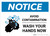 Notice: Avoid Contamination - Wash Your Hands Now Landscape - Wall Sign