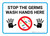 Stop The Germs Wash Hands Here with Icon Landscape - Wall Sign
