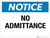 Notice: No Admittance - Wall Sign