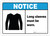 Notice: Long Sleeves Must Be Worn ANSI - Wall Sign