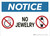 Notice: No Jewelry - Wall Sign