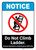 Notice: Do Not Climb Ladder - Wall Sign