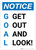 Notice: Goal Get Out And Look - Wall Sign
