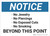 Notice: No Jewelry Piercings Or Smoking - Wall Sign