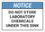 Notice: Do Not Store Laboratory Chemicals Under Sink ANSI - Wall Sign