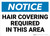 Notice: Hair Covering Required in This Area - Wall Sign