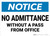 Notice: No Admittance Without A Pass From Office - Wall Sign