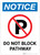 Notice: Do Not Block Pathway with Icon - Wall Sign