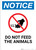 Notice: Do Not Feed The Animals with Icon - Wall Sign