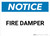 Notice: Fire Damper - Wall Sign