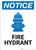 Notice: Fire Hydrant with Icon Portrait - Wall Sign